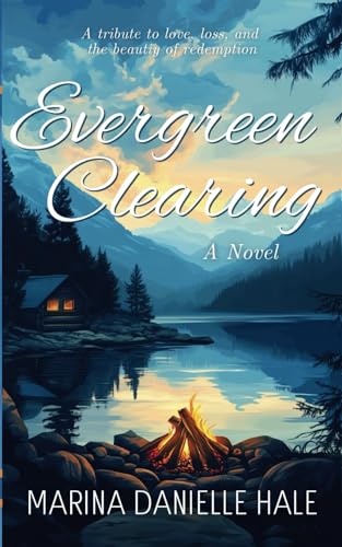 Evergreen Clearing: a novel von Village Lane Publishing