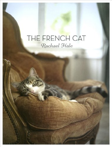 The French Cat: Photographs The French Cat: Photographs