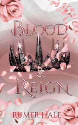 Blood and Reign (Blood and Ruin Series, Band 3)