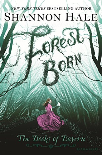 Forest Born (Books of Bayern, 4)