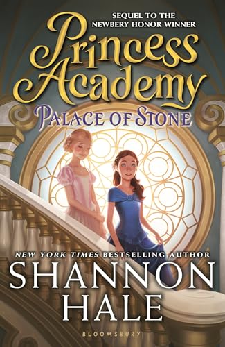 Palace of Stone (Princess Academy, 2, Band 2)