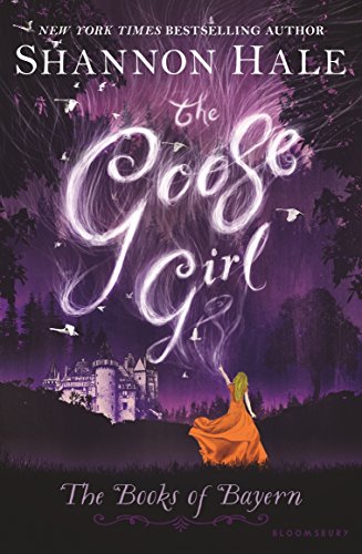 The Goose Girl (The Books of Bayern, 1)