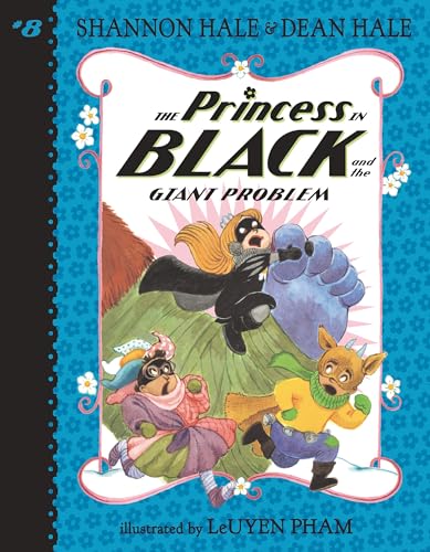 The Princess in Black and the Giant Problem The Princess in Black and the Giant Problem
