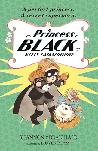 The Princess in Black and the Kitty Catastrophe von Walker Books Ltd