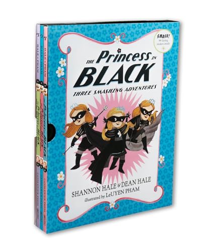 The Princess in Black: Three Smashing Adventures: Books 1-3 The Princess in Black: Three Smashing Adventures: Books 1-3