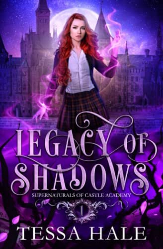 Legacy of Shadows: A Paranormal Reverse Harem Romance (Supernaturals of Castle Academy, Band 1) von Independently published