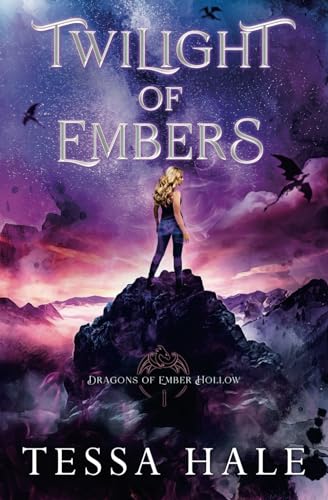 Twilight of Embers (Dragons of Ember Hollow, Band 1) von Independently published