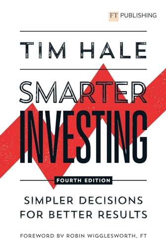 Smarter Investing: Simpler Decisions for Better Results von FT Publishing International