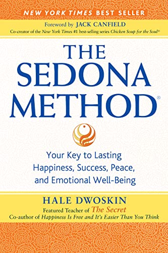 The Sedona Method: Your Key to Lasting Happiness, Success, Peace and Emotional Well-being von Generic