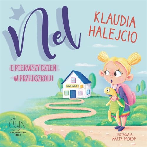 Nel i pierwszy dzień w przedszkolu von Nocą