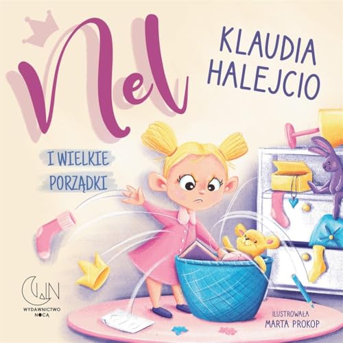 Nel i wielkie porządki von Nocą