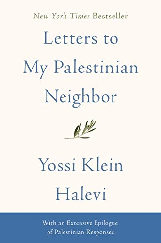 Letters to My Palestinian Neighbor von Harper Perennial