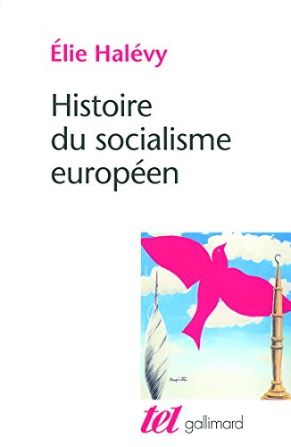 Histoire du socialisme europeen von GALLIMARD