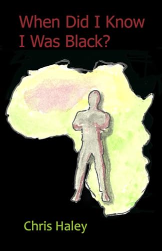 When Did I Know I Was Black? von Cyberwit.net