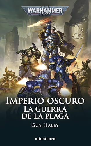 Imperio Oscuro nº 02 La Guerra de la Plaga (Warhammer 40.000, Band 2) von Minotauro
