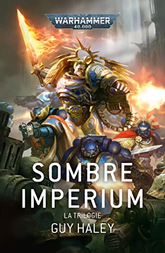 Sombre Imperium : La Trilogie: Sombre Imperium ; Guerre et Peste ; Fléau Divin