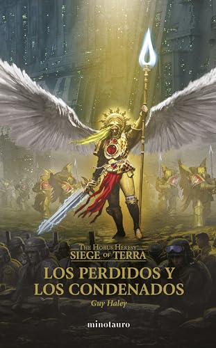 The Horus Heresy: Siege of Terra nº 02 Los perdidos y los condenados (Warhammer The Horus Heresy, Band 2) von Minotauro