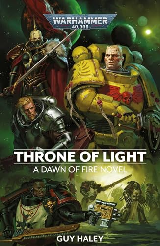 Throne of Light (Volume 4) (Warhammer 40,000: Dawn of Fire, Band 4)