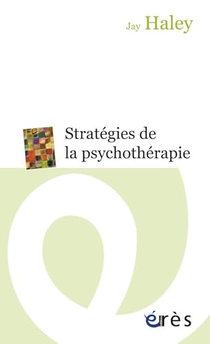 Stratégies de la psychothérapie von ERES