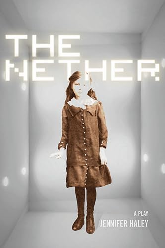 The Nether: A Play von Northwestern University Press