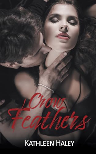Crow Feathers von Wild Rose Press