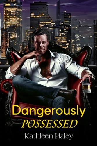 Dangerously Possessed