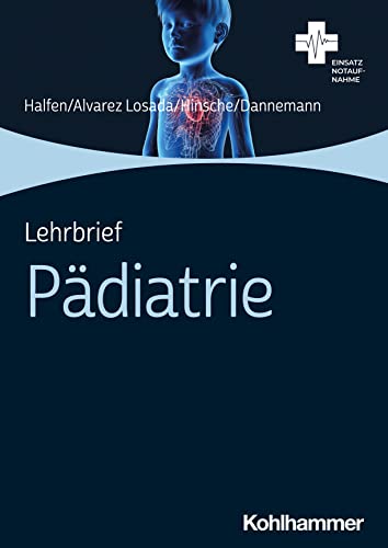 Lehrbrief Pädiatrie (Einsatz Notaufnahme) von Kohlhammer