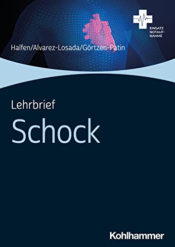 Lehrbrief Schock (Einsatz Notaufnahme) von Kohlhammer