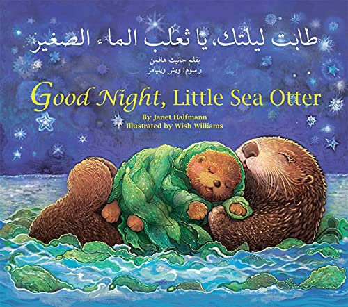 Good Night, Little Sea Otter (Arabic/English) von STAR BRIGHT BOOKS
