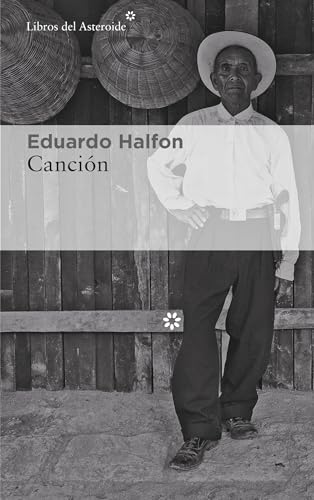 Cancion (Libros del Asteroide, Band 247) von Celesa