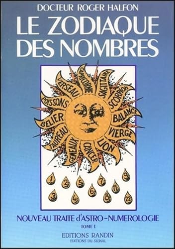 Le Zodiaque des nombres T1: Tome 1, Le zodiaque des nombres