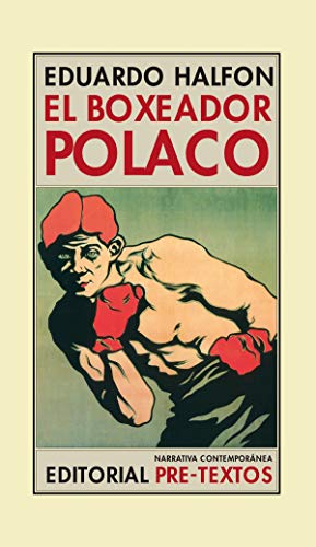 El boxeador polaco (Narrativa Contemporánea, Band 65)