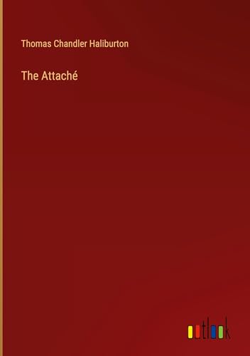 The Attaché von Outlook Verlag