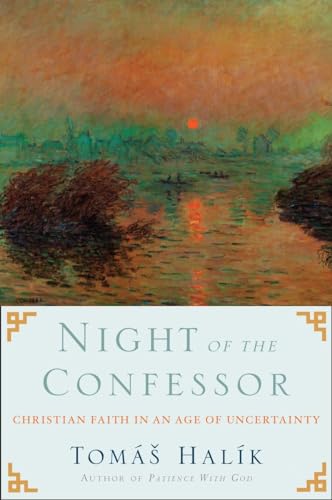 Night of the Confessor: Christian Faith in an Age of Uncertainty von Image