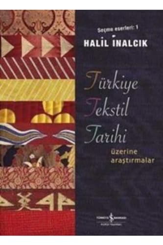TÜRKİYE TEKSTİL TARİHİ