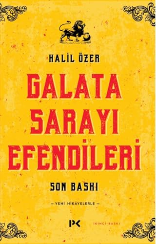 Galata Sarayı Efendileri: Son Baskı von Profil Kitap