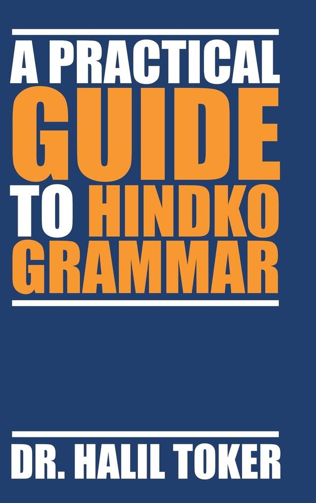 A Practical Guide to Hindko Grammar von Trafford Publishing