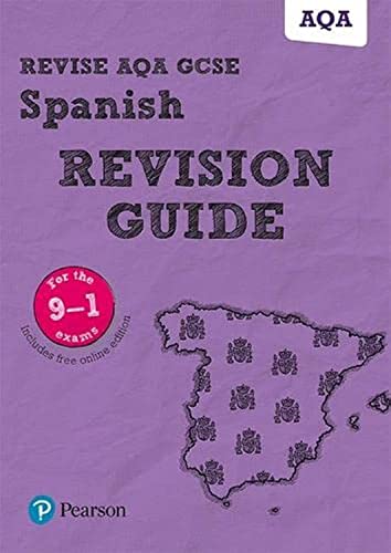Revise AQA GCSE (9-1) Spanish Revision Guide: includes online edition (Revise AQA GCSE MFL 16) von Pearson Education