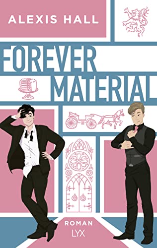 Forever Material (Boyfriend Material, Band 2) von LYX
