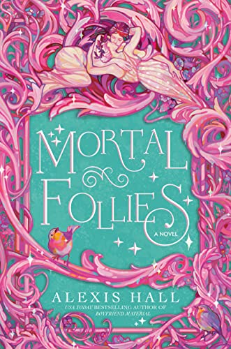 Mortal Follies: A Novel (The Mortal Follies series, Band 1) von Random House Worlds
