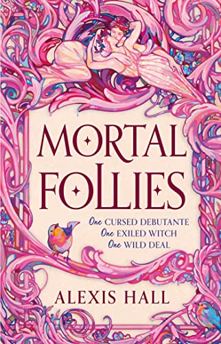 Mortal Follies: A devilishly funny Regency romantasy from the bestselling author of Boyfriend Material Mortal Follies: A devilishly funny Regency romantasy from the bestselling author of Boyfriend Material