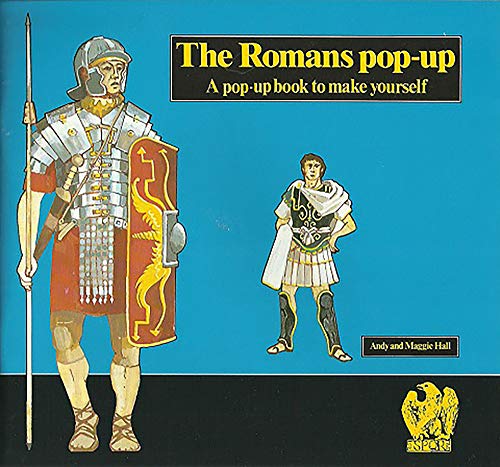 The Romans: Pop-up Book (Ancient civilisations pop-ups)