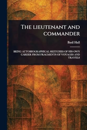The Lieutenant and Commander von Anson Street Press