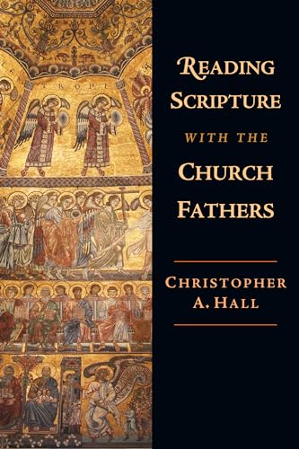 Reading Scripture with the Church Fathers von IVP Academic