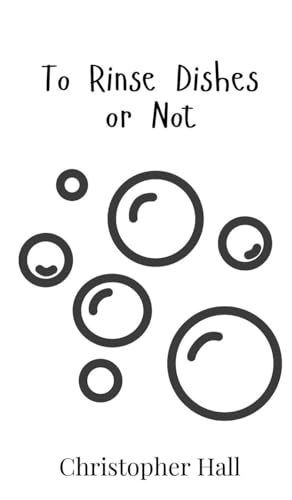 To Rinse Dishes or Not von Creative Arts Management OÜ