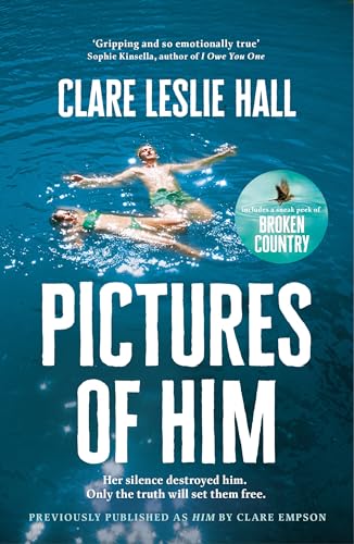 Pictures of Him: A page-turning story of love and obsession with a jaw-dropping twist, from the Reese's Book Club author of Broken Country. von John Murray