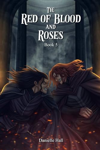 The Red of Blood and Roses - Book 5 von Independently published