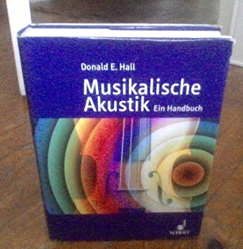 Musikalische Akustik: Ein Handbuch (Studienbuch Musik) von Schott Music