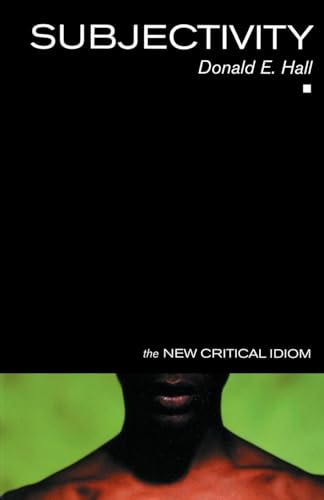 Subjectivity (The New Critical Idiom) von Routledge
