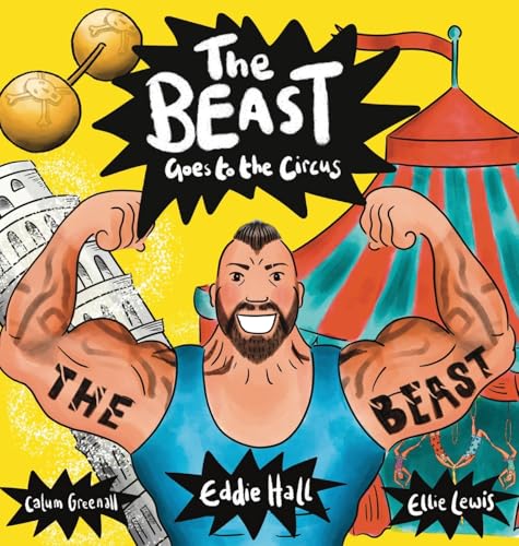 The Beast Goes to the Circus von Eddie Hall